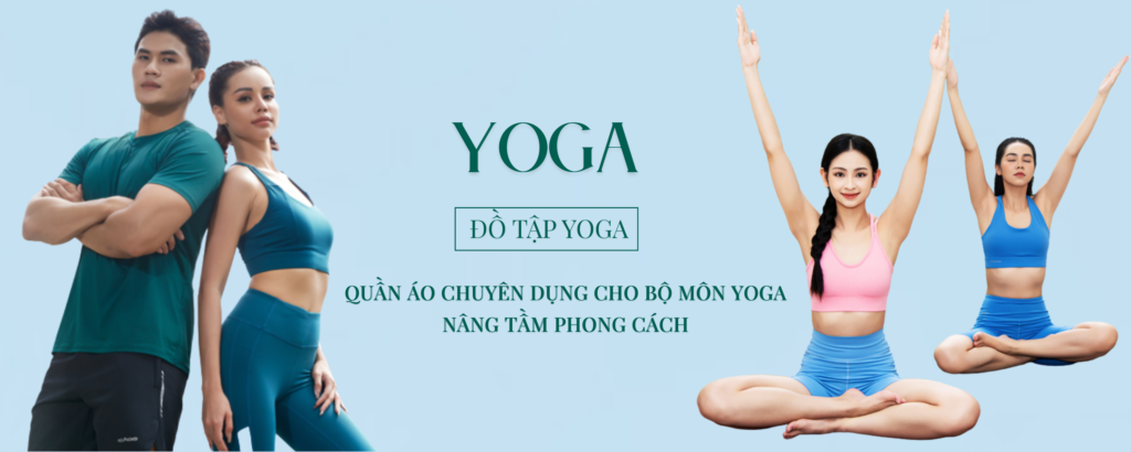 đồ tập yoga chuyên dụng