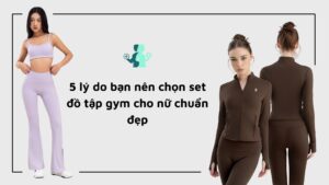 Set đồ tập gym cho nữ