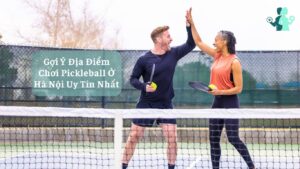 chơi pickleball ở hà nội